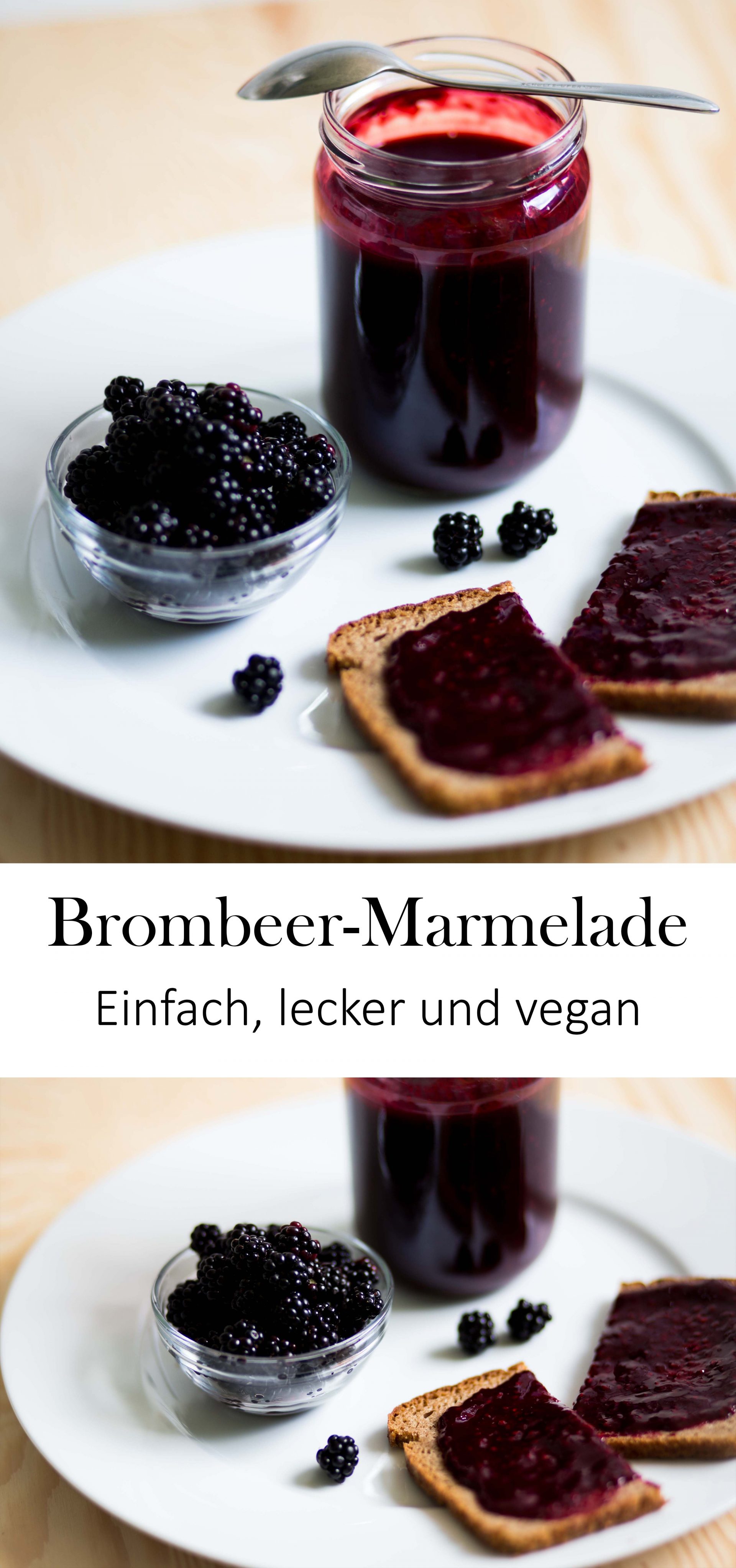 BrombeerMarmelade Lecker, einfach und vegan